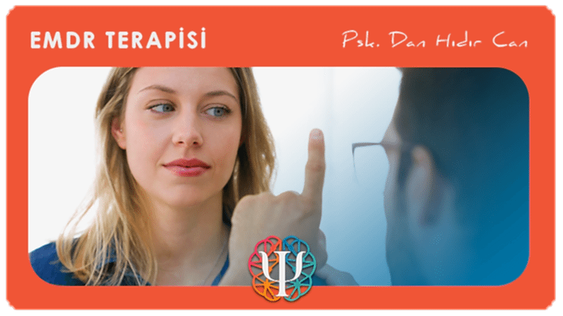 Emdr Terapisi Psikolog ve Psikolojik Danışmanlık Hizmeti