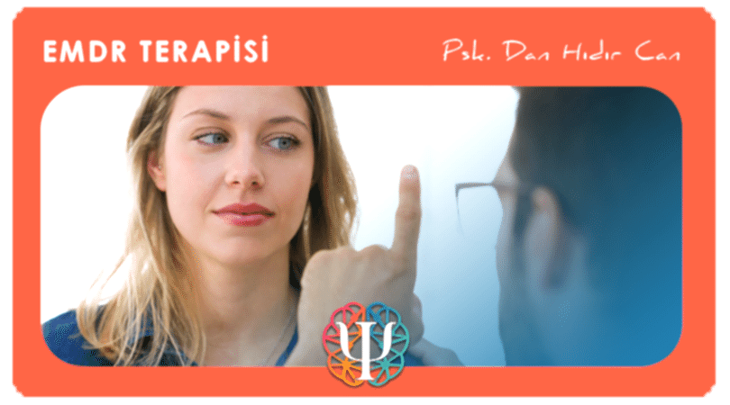 Emdr Terapisi Psikolog ve Psikolojik Danışmanlık Hizmeti